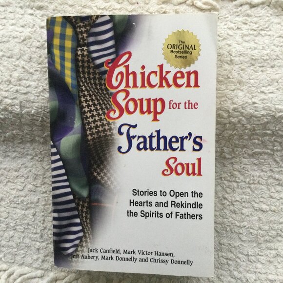 Chicken Soup for the Soul: Fathers - Inspirational Gift - Picture 1 of 10